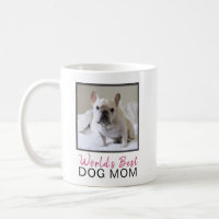 Cute World's Best Dog Mom Square Dog Photo Coffee Mug