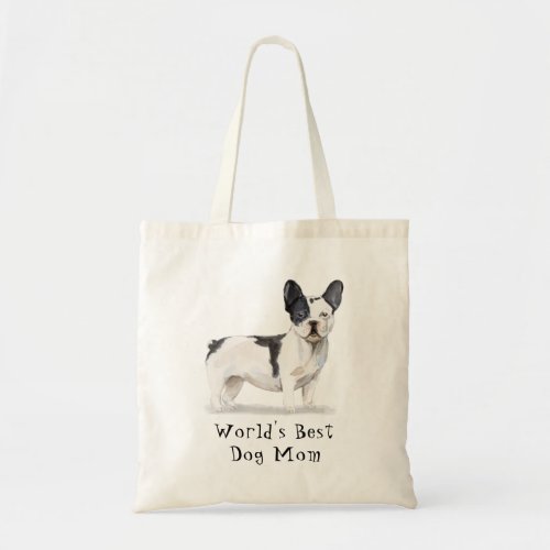 Cute Worlds Best Dog Mom Watercolor Frenchie Dog Tote Bag