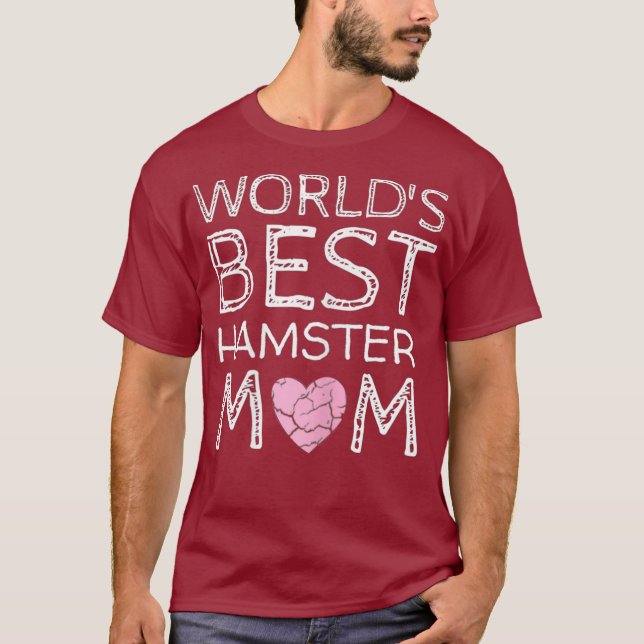 Cute Worlds Best Hamster Mom Pet Hammy Lover T-Shirt (Front)