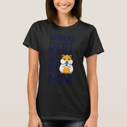 Cute WorldS Best Hamster Mom Shirt For Girls Hamm