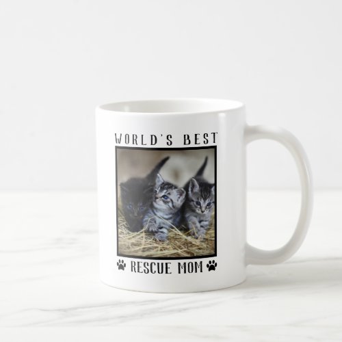 Cute Worlds Best Rescue Mom Paw Prints Pet Photo Coffee Mug