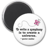 Cute Write A Symphony Mahler Quote Magnet at Zazzle