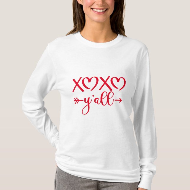 Cute XOXO Y'all Valentine's Day 2024 Trend White. T-Shirt (Front)