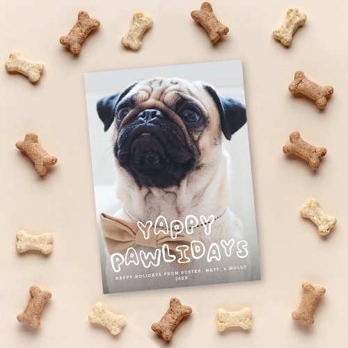 Cute Yappy Pawlidays Dog Pet Holiday Photo Card