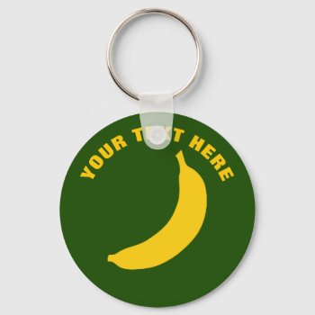 Cute Yellow Banana Fruit Custom Button Keychains by logotees at Zazzle