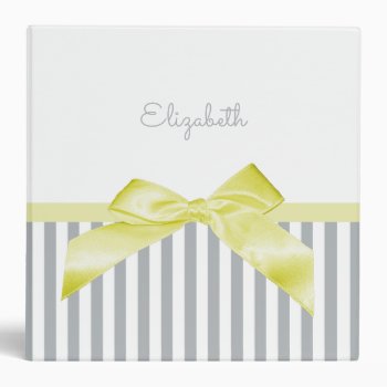 Cute Yellow Bow With Girly Gray Stripes And Name 3 Ring Binder by ohsogirly at Zazzle