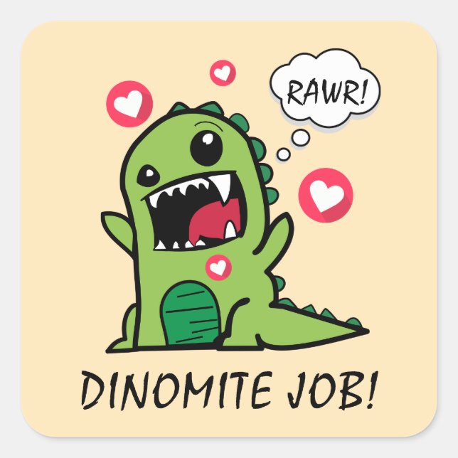 Cute Yellow Dinosaur Dino Mite Job School Square  Sticker (Front)