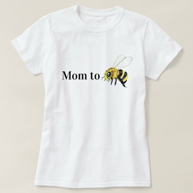 Cute Yellow Mom to Be Honey Bee New Mother T-Shirt (Design Front)