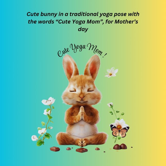 Cute Yoga Mom ! Bunny Hoodie (Creator Uploaded)