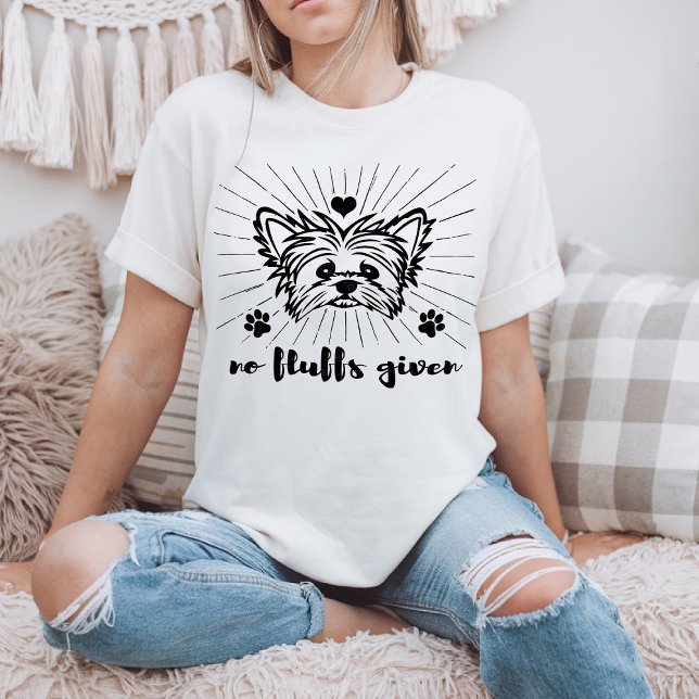 Cute Yorkshire Terrier No Fluffs Given Meme Joke  T-Shirt (Creator Uploaded)