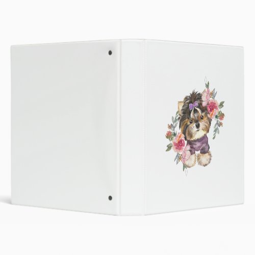 Cute Yorkshire Terrier Yorkie and Flowers Art  3 Ring Binder