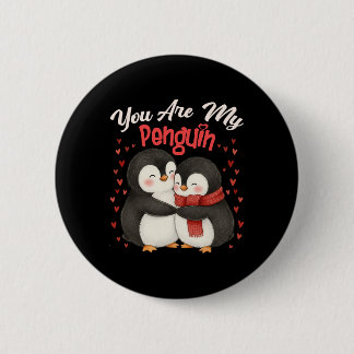 Cute You Are My Penguin Couple Funny Valentines Da Button