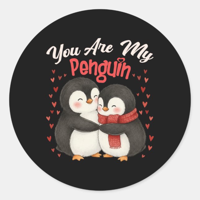Cute You Are My Penguin Couple Funny Valentines Da Classic Round Sticker (Front)
