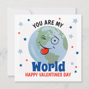 Cute You Are My World Valentines Day Holiday Card