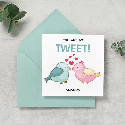 Cute You Are So Tweet Valentines Day Holiday Card