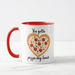 Cute You Gotta Pizza Me Heart Pun Mug