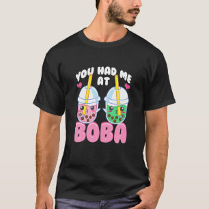 Cute You Had Me At Boba Anime Kawaii Bubble Tea T-Shirt
