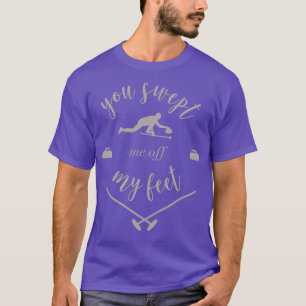Cute You Swept Me Off My Feet Curling T-Shirt