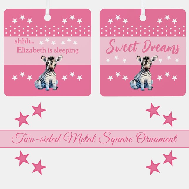 Cute zebra shhh add name is sleeping pink metal ornament (Creator Uploaded)