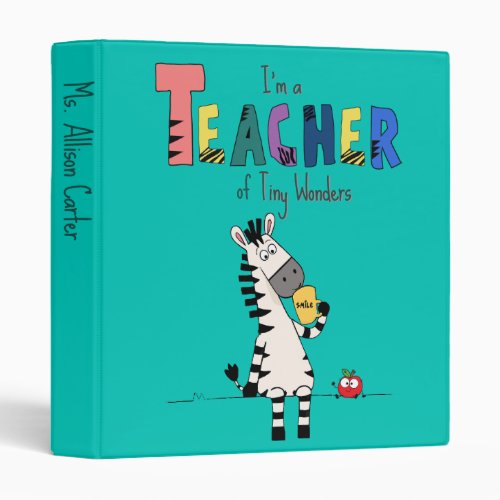 Cute Zebra Teacher  3 Ring Binder