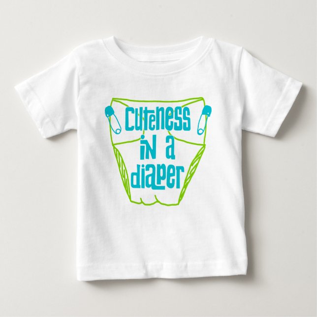 Cuteness in a Diaper Baby Shirt (Front)