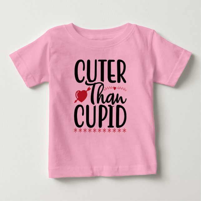 Cuter than Cupid Valentine's T-Shirt (Front)