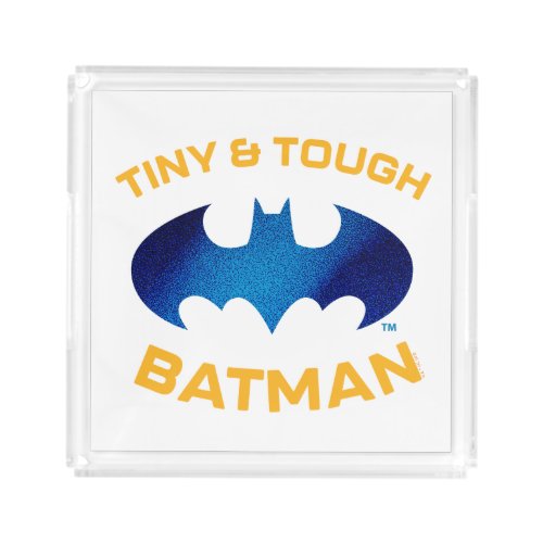 Cuter Than Cute Tiny  Tough Batman Acrylic Tray
