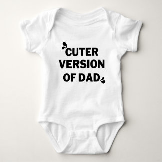 Cuter version of dad baby bodysuit