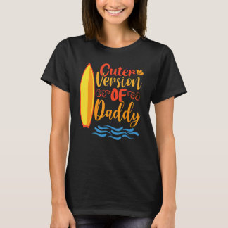 Cuter Version Of Daddy Present To Celebrate Father T-Shirt