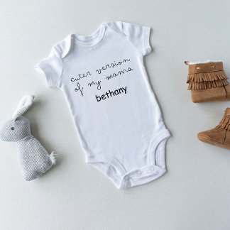 Cuter Version of My Mama – baby Baby Bodysuit