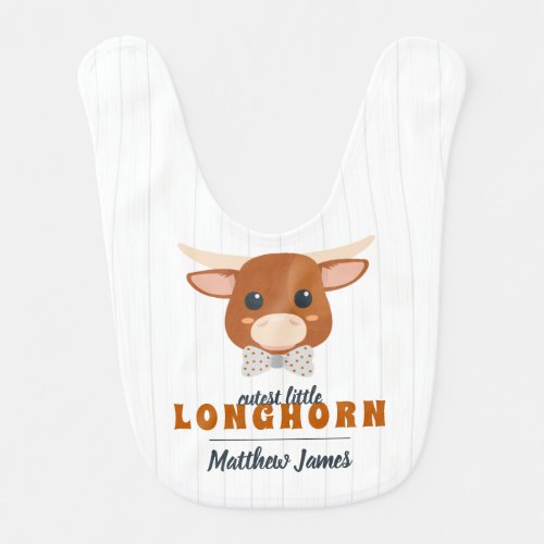 Cutest Baby Boy Longhorn Burnt Orange Baby Bib