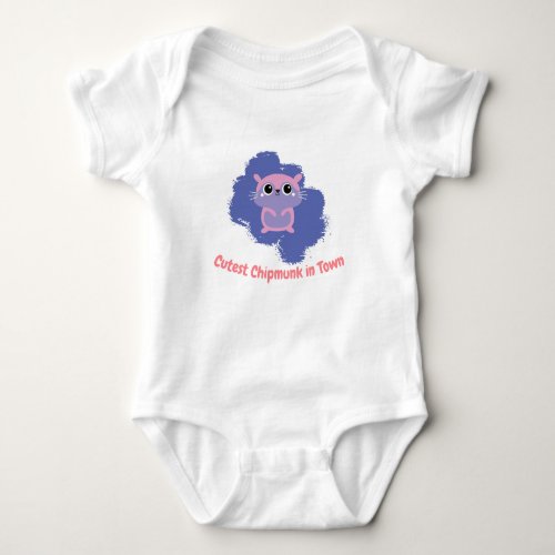 Cutest Chipmunk in Town Baby Bodysuit