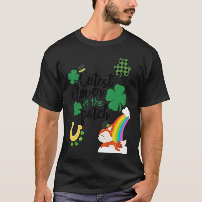 Cutest Clover In The Patch St Paddy's Day Leprecha T-Shirt (Front)