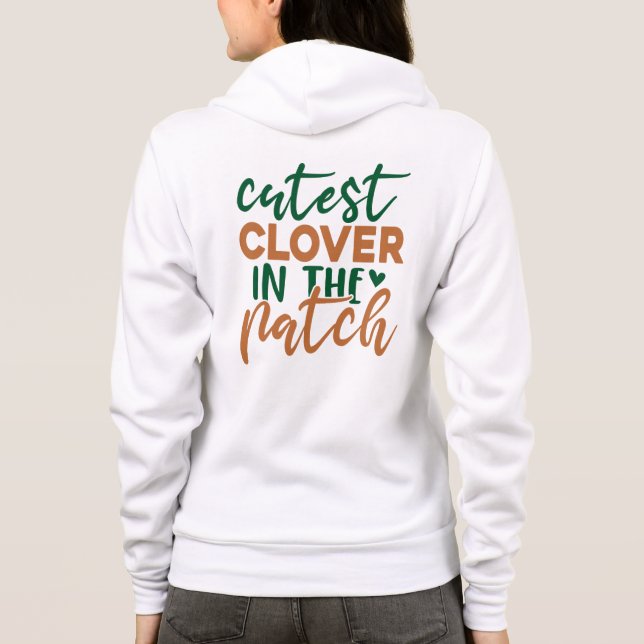 Cutest Clover in The Patch St Patrick's-60863 Hoodie (Back)