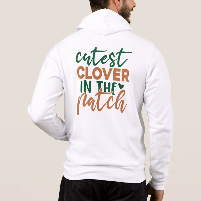 Cutest Clover in The Patch St Patrick's-60863 Hoodie (Back)