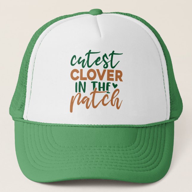 Cutest Clover in The Patch St Patrick's-60863 Trucker Hat (Front)