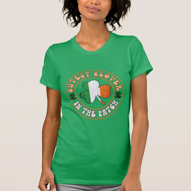 Cutest Clover In The Patch  T-Shirt (Front)