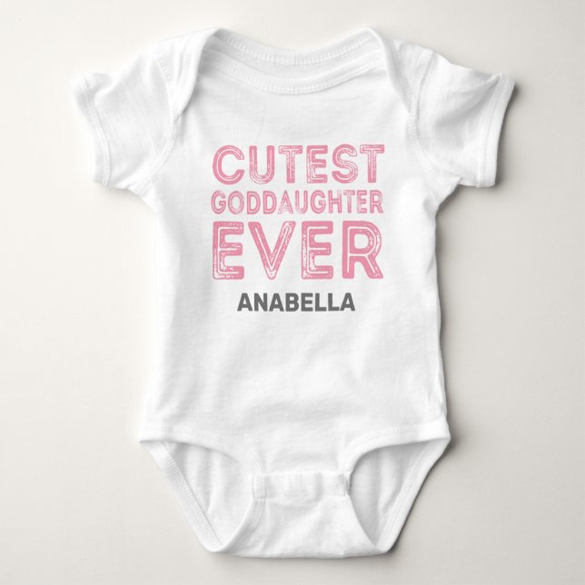 Cutest Goddaughter Ever Baby Bodysuit (Front)