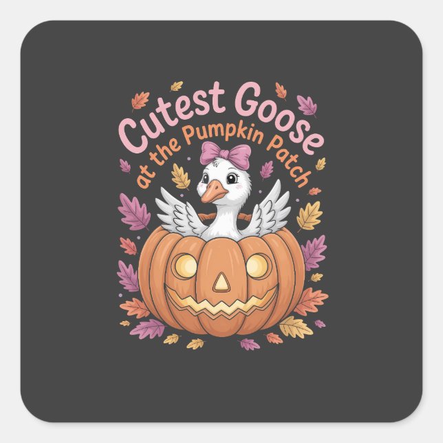 Cutest Goose at the Pumpkin Patch Thanksgiving   Square Sticker (Front)