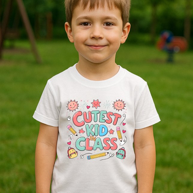 Cutest kid in class T-Shirt (Creator Uploaded)
