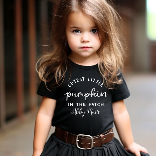 Cutest Little Pumpkin in the Patch Custom  Toddler T_shirt