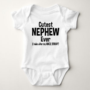 Cutest Nephew Ever Funny Personalized Custom Baby Bodysuit