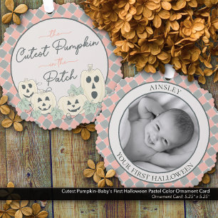 Cutest Pumpkin–Baby's First Halloween Pastel Color Ornament Card