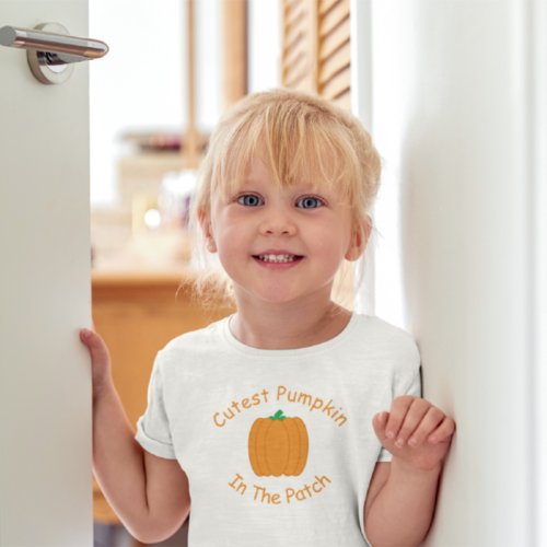 Cutest Pumpkin In The Patch Baby T_Shirt