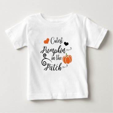 cutest pumpkin in the patch baby T-Shirt