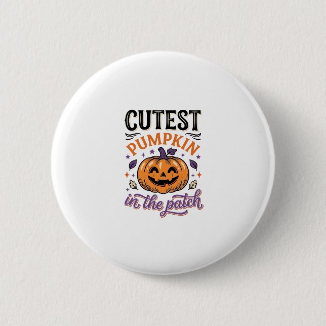 Cutest Pumpkin In The Patch Halloween Shirt Design Button (Front)