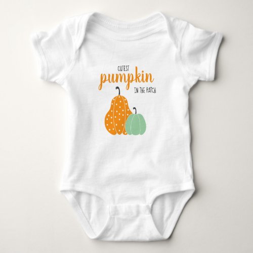 Cutest Pumpkin In The Patch Orange Green Baby Bodysuit