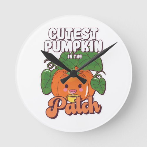 cutest pumpkin in the patch round clock