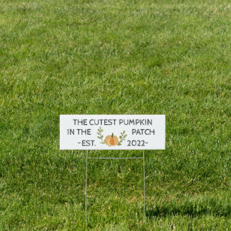 Cutest Pumpkin in the Patch Sign Fall Birthday