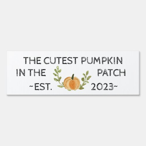 Cutest Pumpkin in the Patch Sign Fall Birthday 23